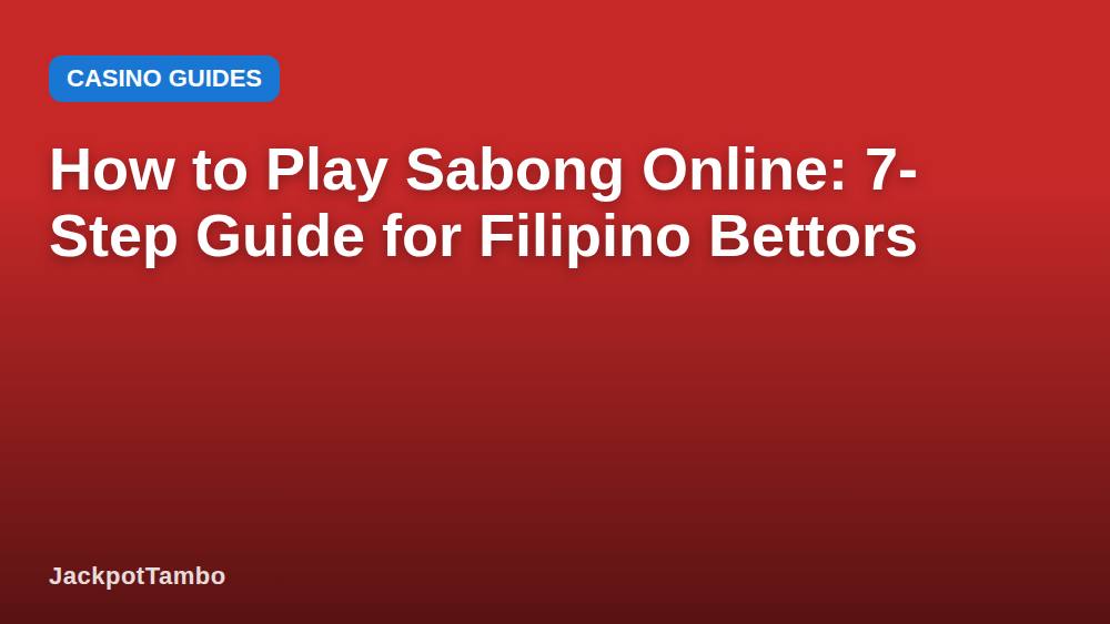 How to Play Sabong Online: 7-Step Guide for Filipino Bettors